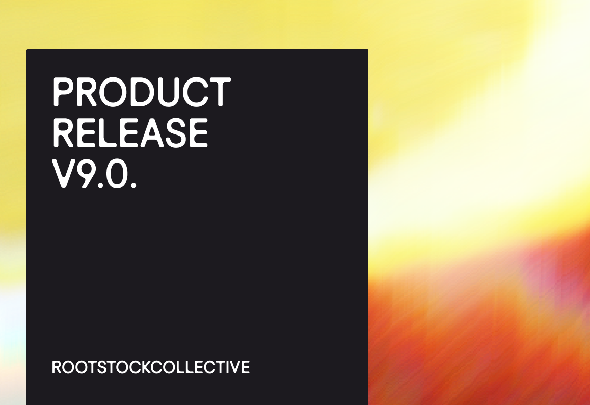 RootstockCollective Product Release V9.0